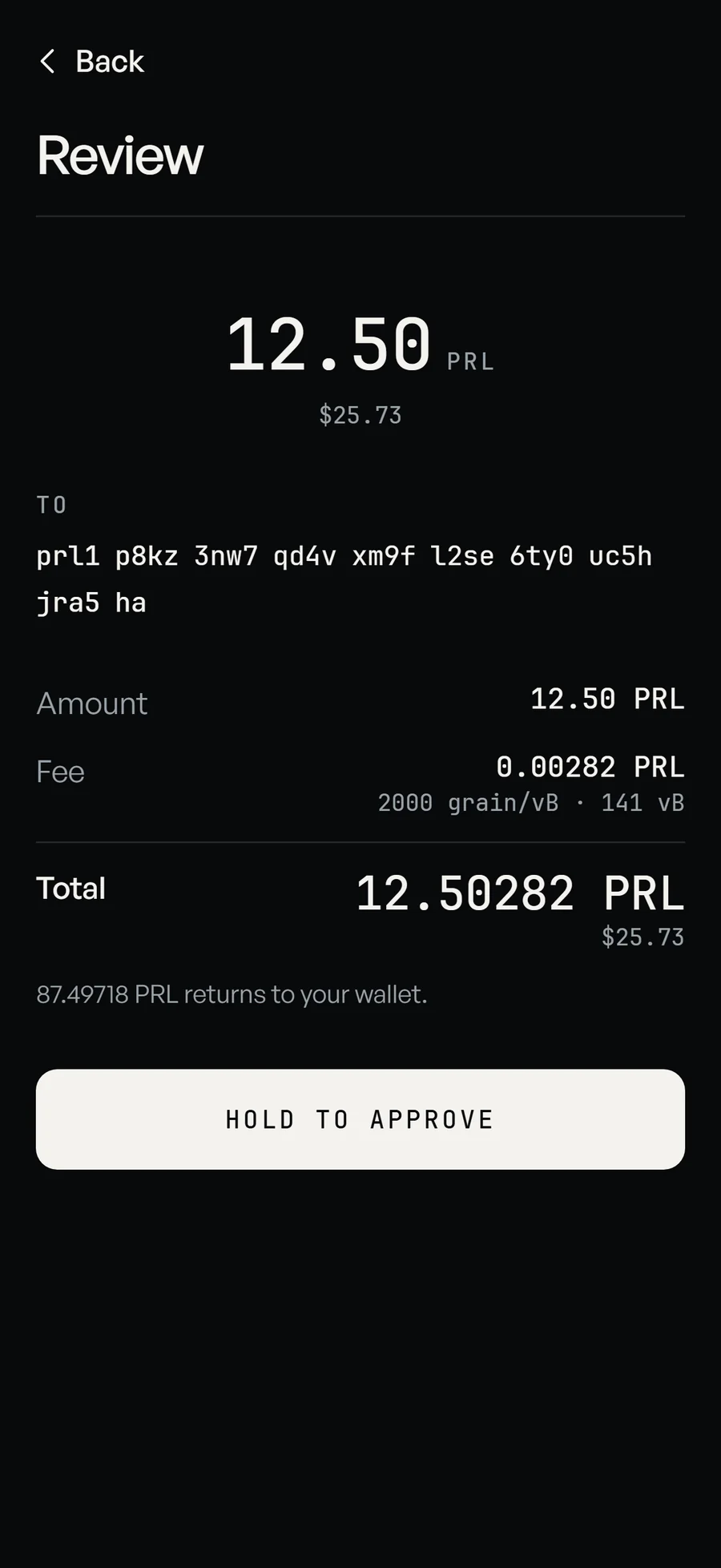 A payment being approved in Pearl Safe: the review screen showing 12.50 PRL, its address, the fee and the total, then the approve button filling as it is held, Face ID, and a Sent screen.